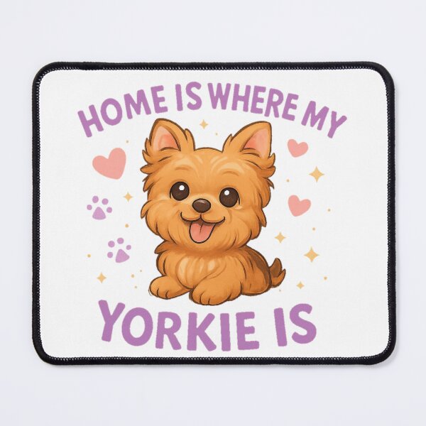Item preview, Home Is Where My Yorkie Is Cute Yorkshire Terrier Dog Lover Design designed and sold by FurAndFlaireg.
