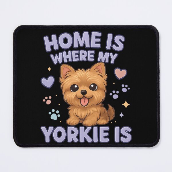 Item preview, Home Is Where My Yorkie Is Cute Yorkshire Terrier Dog Lover Design designed and sold by FurAndFlaireg.