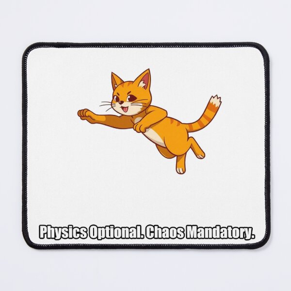Item preview, Orange Cat - Physics Optional Chaos Mandatory - Funny Cat Gift designed and sold by pawdrops.