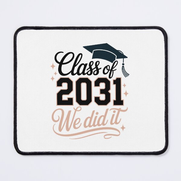 Item preview, Class of 2031 We did it designed and sold by jkrphoto.