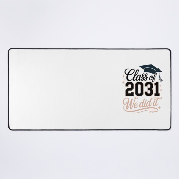 Item preview, Class of 2031 We did it designed and sold by jkrphoto.