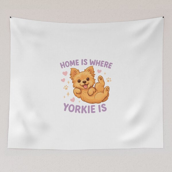 Item preview, Home Is Where My Yorkie Is Cute Yorkshire Terrier Dog Lover Design designed and sold by FurAndFlaireg.