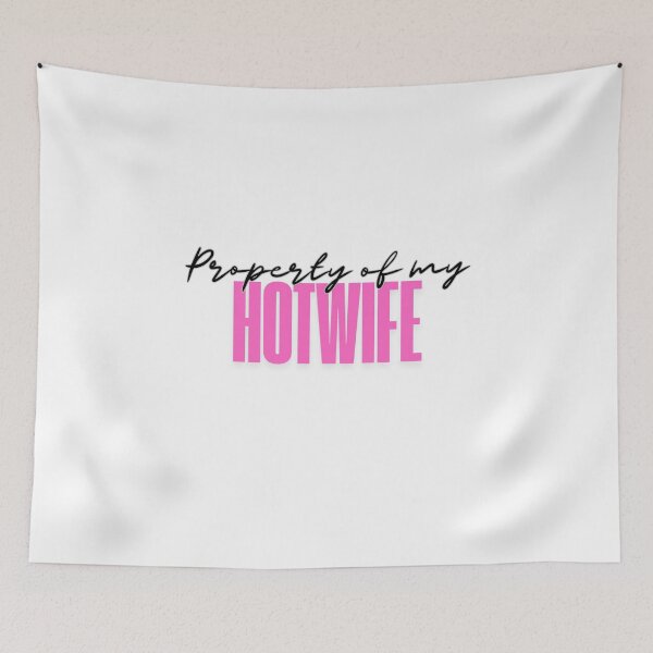 Item preview, Property of My Hotwife | Premium Statement Design designed and sold by Between-Words.