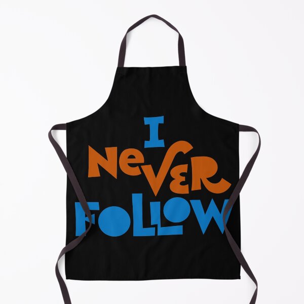 Item preview, I Never Follow designed and sold by CARPIO Creations.