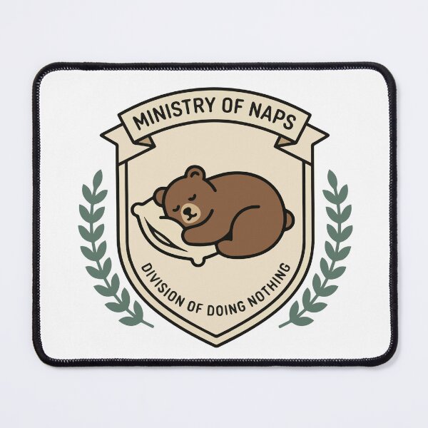 Item preview, Ministry of Naps Official Sleep Department Badge | Cozy Sleeping Bear Funny Government Parody Design designed and sold by AbderraimArt.