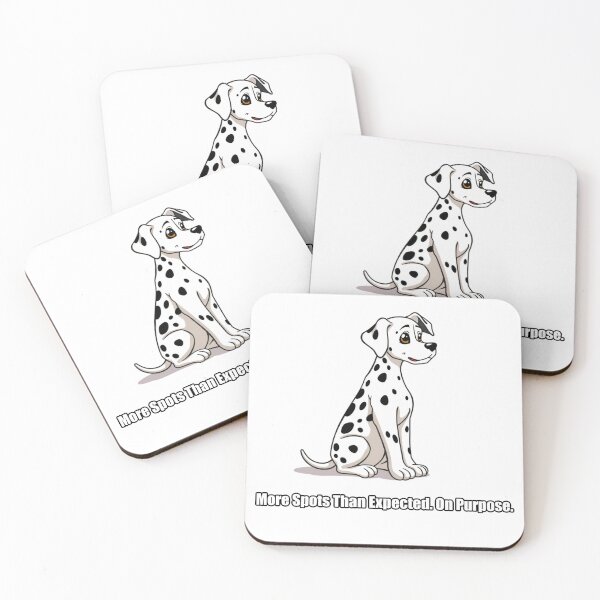 Item preview, Dalmatian - More Spots Than Expected On Purpose - Funny Dalmatian Gift designed and sold by pawdrops.