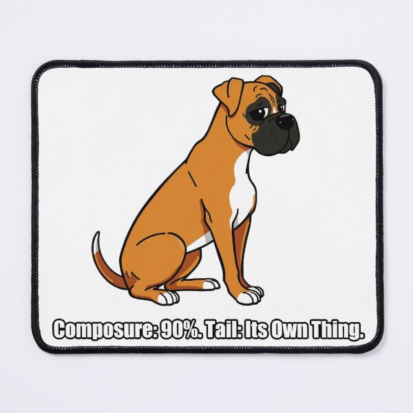 Item preview, Boxer - Composure 90 Tail Its Own Thing - Funny Boxer Gift designed and sold by pawdrops.
