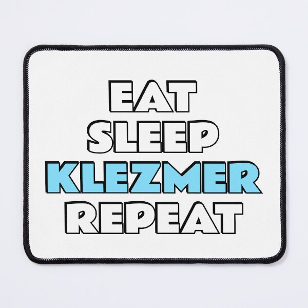 Item preview, Eat Sleep Klezmer Repeat designed and sold by Inspirationmotivation.