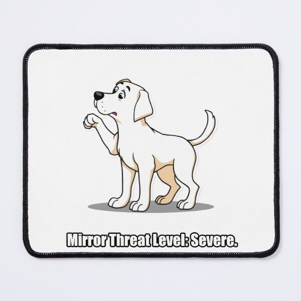 Item preview, Labrador - Mirror Threat Level Severe - Funny Dog Mirror Gift designed and sold by pawdrops.