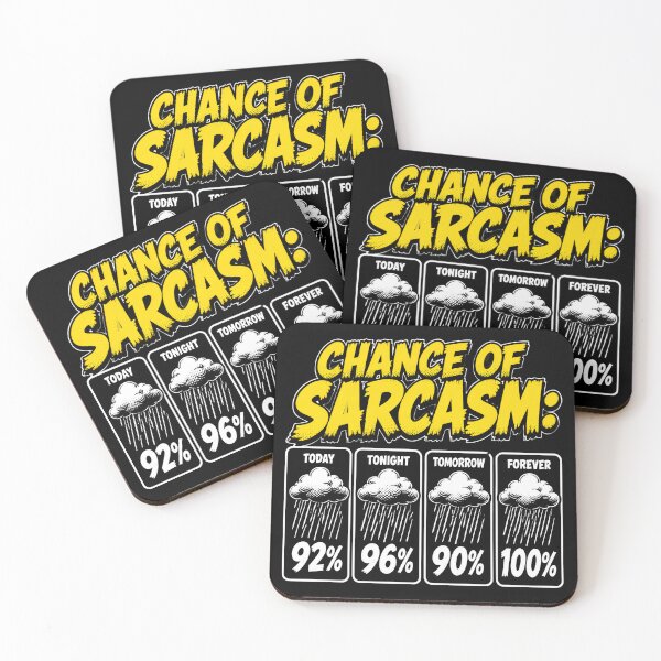 Item preview, Chance of Sarcasm Forecast Pop Art Design designed and sold by TshirtsOnline-.