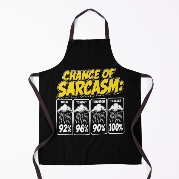 Item preview, Chance of Sarcasm Forecast Pop Art Design designed and sold by TshirtsOnline-.