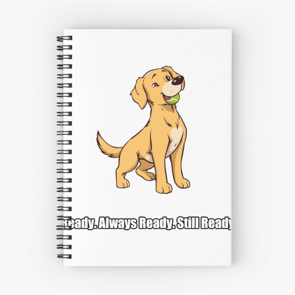 Item preview, Golden Retriever - Ready Always Ready Still Ready - Funny Fetch Dog Gift designed and sold by pawdrops.