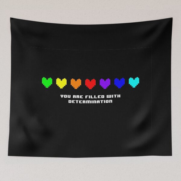 Item preview, You Are Filled With Determination designed and sold by ChaoticArtandDesign.