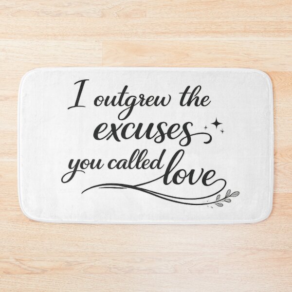 Item preview, I Outgrew the Excuses You Called Love designed and sold by LumatoneStudio.