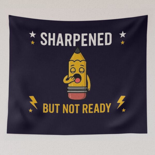 Item preview, Sharpened But Not Ready Funny Back To School Pencil Student T-Shirt designed and sold by HopeAndHustle.