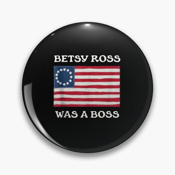 Item preview, Vintage Betsy Ross Was A Boss Patriotic American Flag Feminist Design designed and sold by Phil Ben.