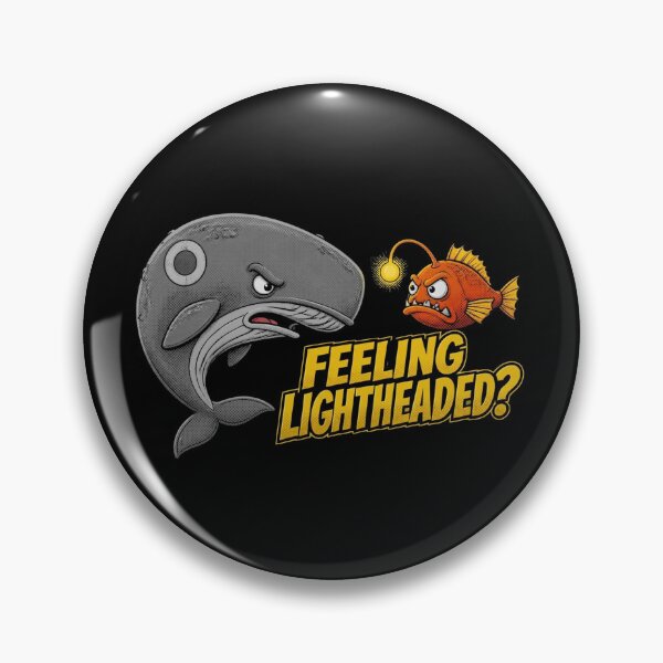 Item preview, Feeling Lightheaded Grumpy Whale Anglerfish Design designed and sold by TshirtsOnline-.
