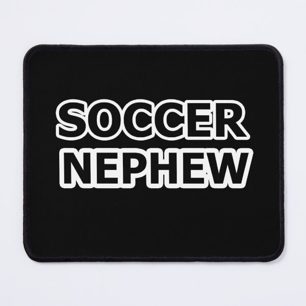 Item preview, Soccer Nephew - Name For the Nephew of a Soccer Player designed and sold by Beachy.