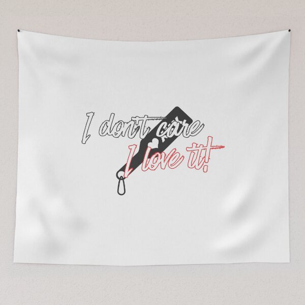 Item preview, I Don't Care I Love It | Bold Statement Typography Design designed and sold by Between-Words.