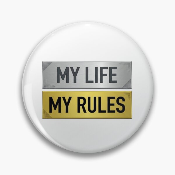 Item preview, My Life My Rules Metallic Plate Quote Design designed and sold by ThunderRed.