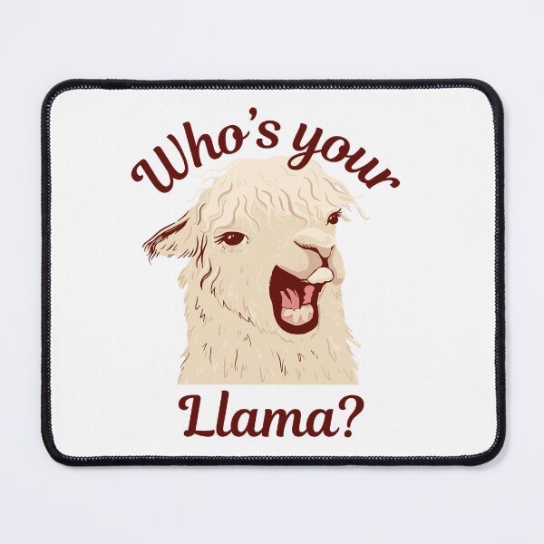 Item preview, Who’s Your Llama? Cartoon Pun designed and sold by TheAlbaJossShop.