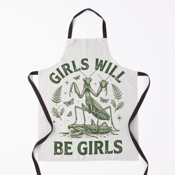 Item preview, Girls Will Be Girls Praying mantis quoet designed and sold by Gbriel3.
