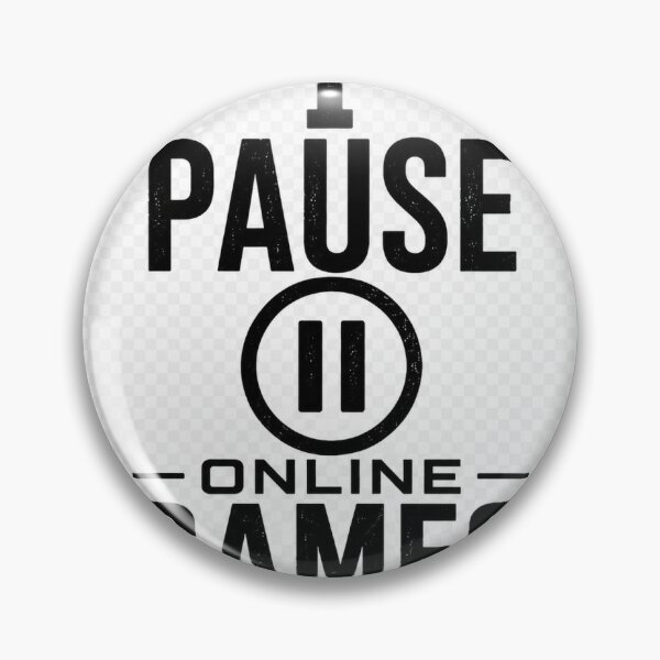 Item preview, I Pause Online Games (Sometimes) designed and sold by GamingShopByMarius.