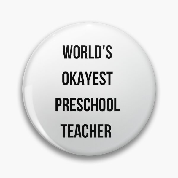Item preview, World's Okayest Preschool Teacher Shirt Funny healthcare shirt Tee designed and sold by Hustle print studio.