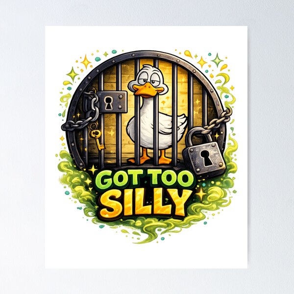 Item preview, Got Too Silly Goose Behind Bars | Funny Silly Goose Humor Gift designed and sold by hn79.