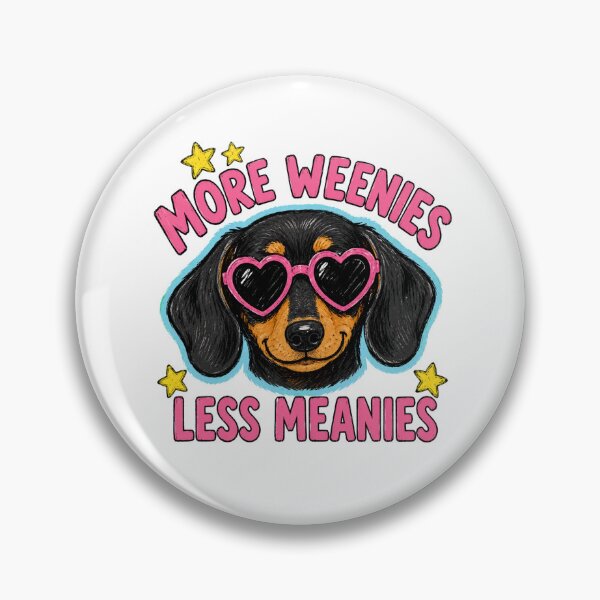 Item preview, More Weenies Less Meanies, Dachshund, Funny Dog Lover, Retro Colorful Graphic designed and sold by DesignDenDo ⭐⭐⭐⭐⭐.