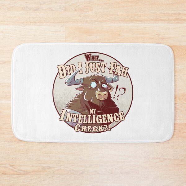 Item preview, I Failed My Intelligence Check | Funny Fantasy RPG Minotaur designed and sold by Dart-Ambrose.