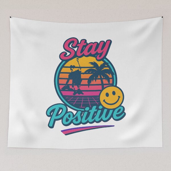 Item preview, Stay Positive designed and sold by UNK-Fatigues.