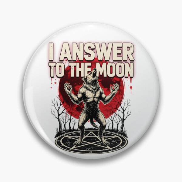 Item preview, I Answer to the Moon, Werewolf Occult Blood Moon Horror designed and sold by CryptReel.