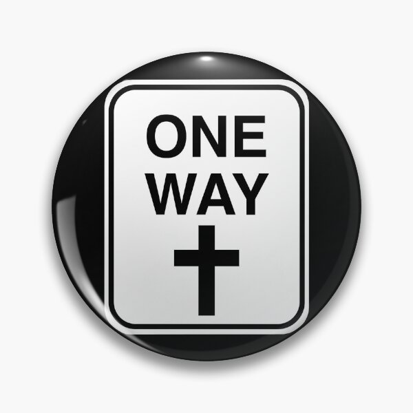 Item preview, One Way Christian Cross Road Sign designed and sold by Kuzmier.