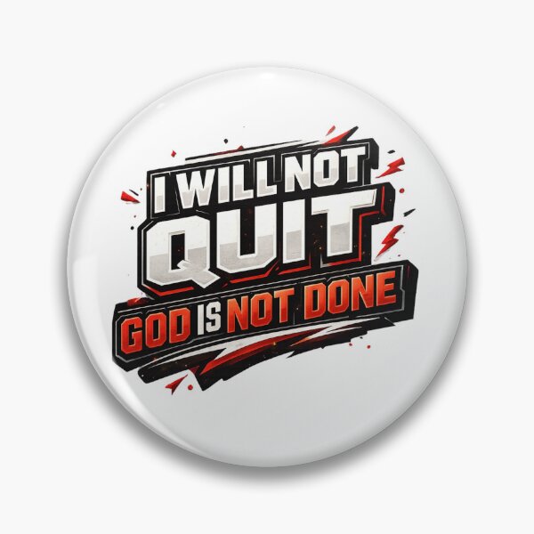 Item preview, I WILL NOT QUIT — GOD IS NOT DONE designed and sold by Divine-Living.