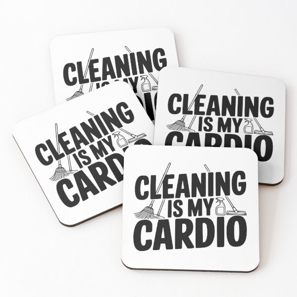 Item preview, Cleaning Is My Cardio designed and sold by Frank Ring.