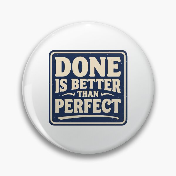 Item preview, Done Is Better Than Perfect Motivational Quote | Productivity Mindset Design designed and sold by Love Between Pages.