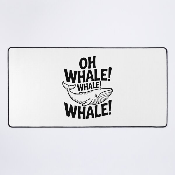 Item preview, Oh Whale! Whale! Whale! designed and sold by Frank Ring.
