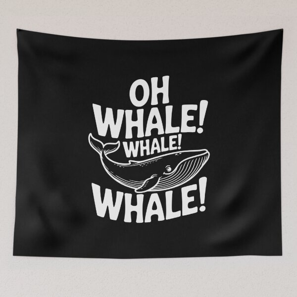 Item preview, Oh Whale! Whale! Whale! designed and sold by Frank Ring.