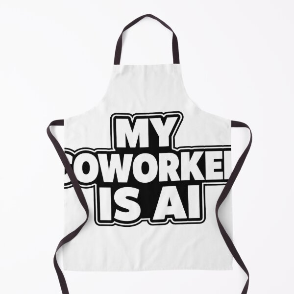 Item preview, MY COWORKER IS AI  designed and sold by Brejko.