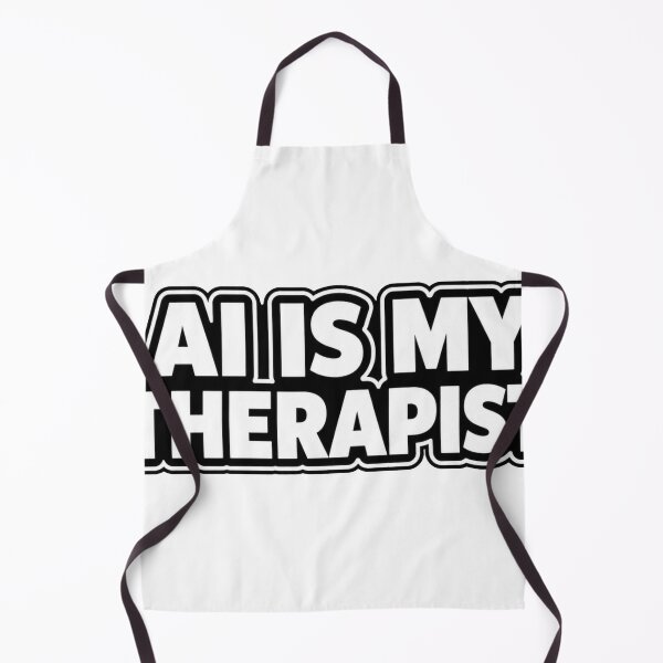 Item preview, AI IS MY THERAPIST designed and sold by Brejko.
