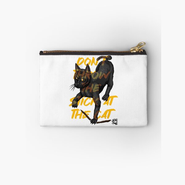 Item preview, Don't Throw the Stick at The Cat designed and sold by Colmeia de Ideias.
