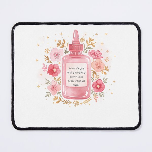Item preview, Mom The Glue Holding Everything Together designed and sold by CozyMomDesign.