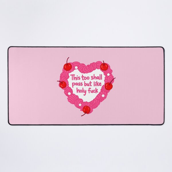 Item preview, Funny Mental Health This Too Shall Pass Heart Cake Cute Positive Quote Design designed and sold by ronakris009.