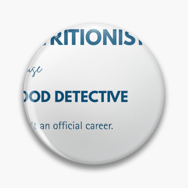 Item preview, Nutritionist because Food detective wasn't an official career designed and sold by IzoTee.