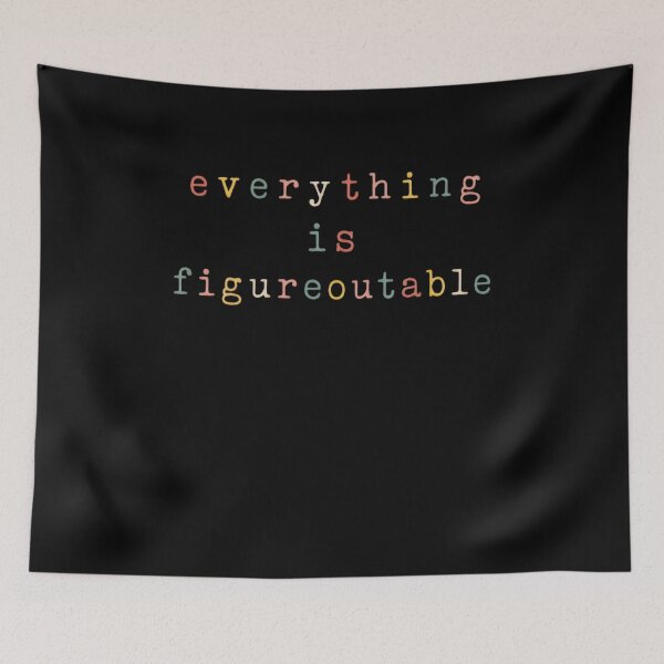 Item preview, Everything Is Figureoutable Positive Mindset Motivational Quote designed and sold by JonesFlora2025.