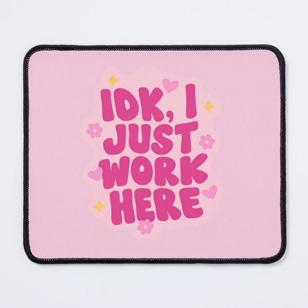 Item preview, IDK I Just Work Here Funny Employee Quote Office Humor Retro Typography designed and sold by ronakris009.