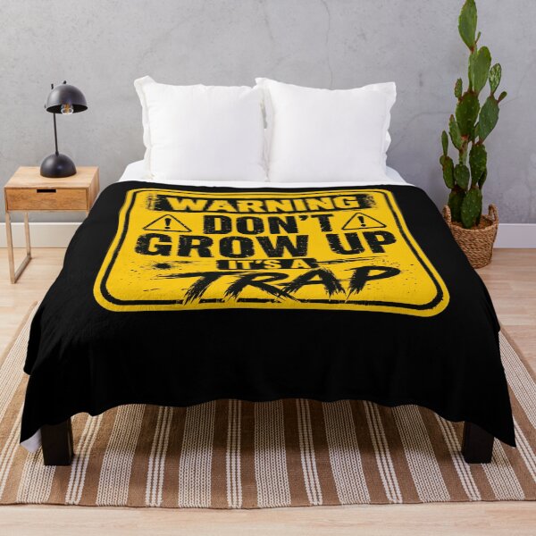 Item preview, Warning Don't Grow Up It's A Trap Funny Adulthood Life Humor Quote designed and sold by JonesFlora2025.