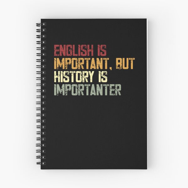 Item preview, English Is Important, But History Is Importer Historian History Teacher Student Lover designed and sold by JonesFlora2025.