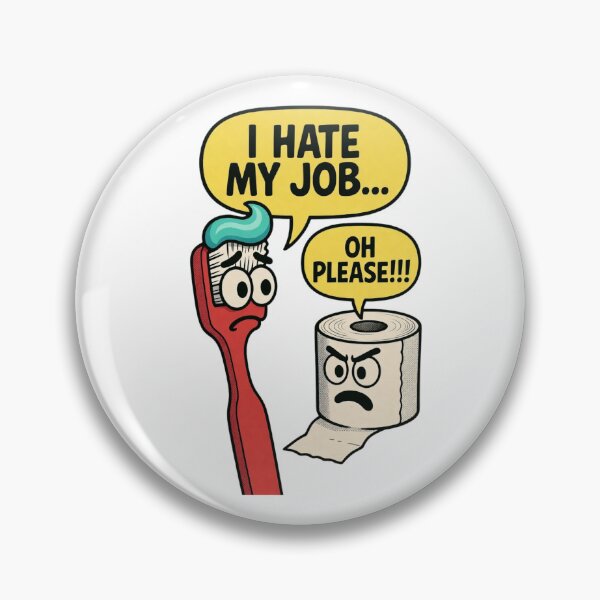 Item preview, Toothbrush Hates Job Funny Toilet Paper designed and sold by Nano-Threads.